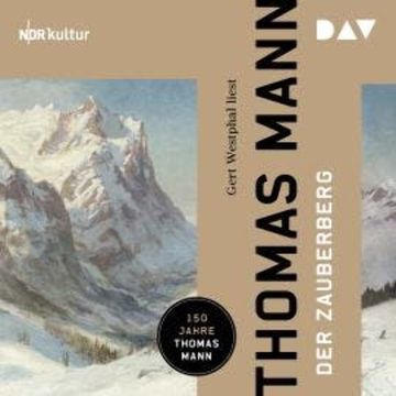 Der Zauberberg (Gekürzt) audiobook, Thomas Mann