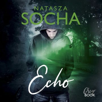 Echo, Natasza Socha