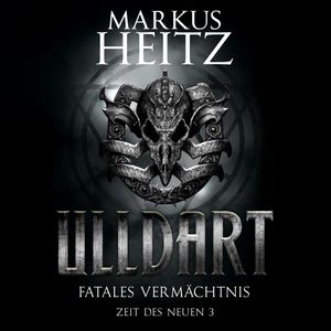 Fatales Vermächtnis, Markus Heitz