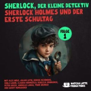 Folge 1: Sherlock Holmes und der erste Schultag, William K. Stewart