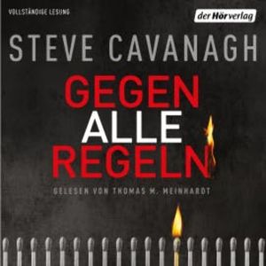 Gegen alle Regeln, Steve Cavanagh