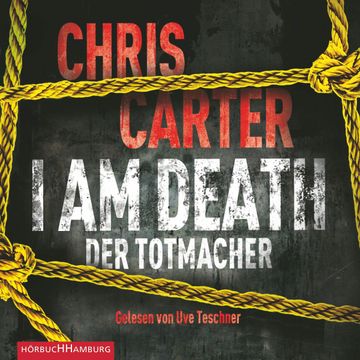 I Am Death. Der Totmacher audiobook, Chris Carter