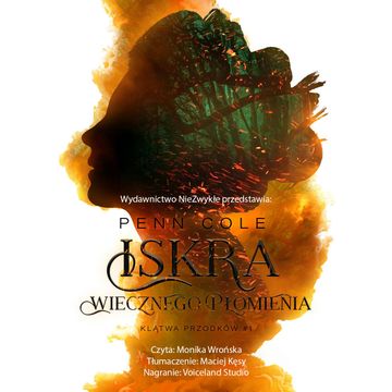 Iskra Wiecznego Płomienia audiobook, Penn Cole