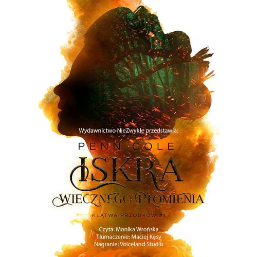 Iskra Wiecznego Płomienia. Klątwa Przodków. Tom 1 Audiobook Penn