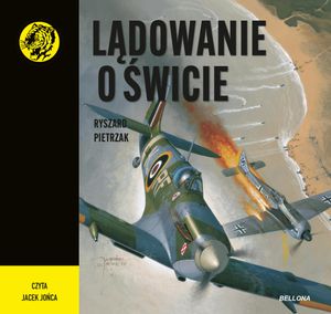 Lądowanie o świcie, Ryszard Pietrzak