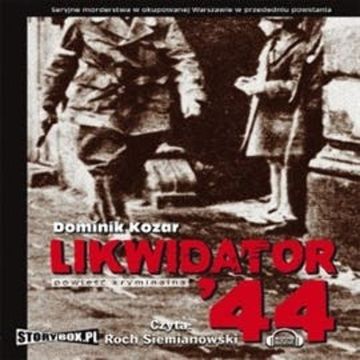 Likwidator 44 audiobook, Dominik Kozar