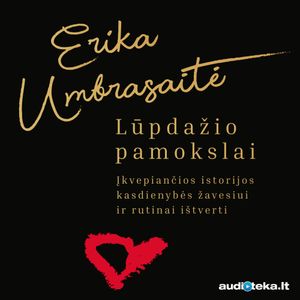 Lūpdažio pamokslai, Erika Umbrasaitė