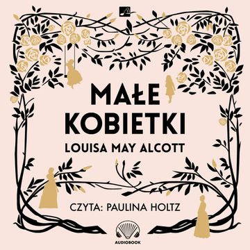 Małe kobietki audiobook, Louisa May Alcott