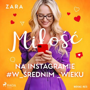 Miłość na Instagramie #w_średnim _wieku audiobook, Zara