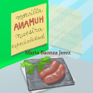 Morcilla Anamuh, Marta Baonza Jerez