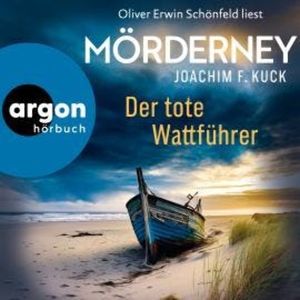 Mörderney: Der tote Wattführer (Ungekürzte Lesung), Joachim F. Kuck
