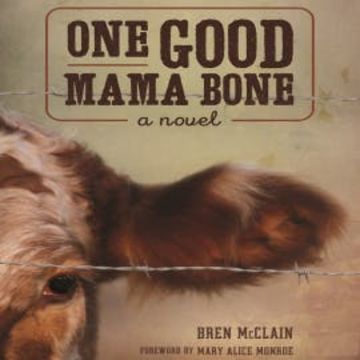 One Good Mama Bone audiobook, Bren McClain
