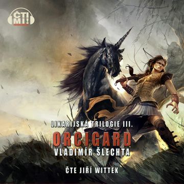 Orcigard audiobook, Vladimír Šlechta
