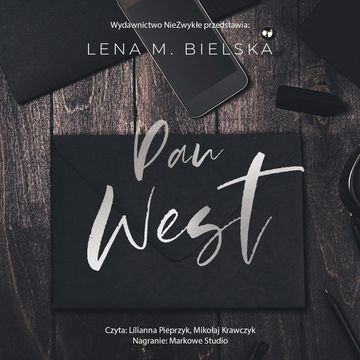 Pan West audiobook, Lena M. Bielska