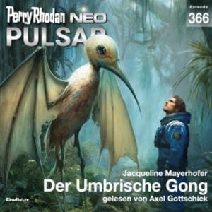 Perry Rhodan Neo 366: Der Umbrische Gong, Jacqueline Mayerhofer