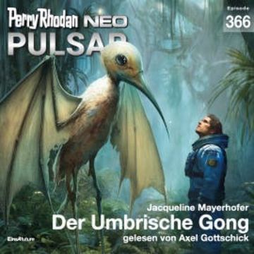 Perry Rhodan Neo 366: Der Umbrische Gong audiobook, Jacqueline Mayerhofer