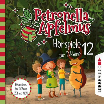 Petronella Apfelmus, Teil 12: Eine seltsame Aushilfe, Diebesjagd!, Hexische Beförderung audiobook, Sabine Städing