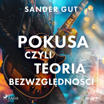 Pokusa czyli teoria bezwzględności audiobook, Sander Gut