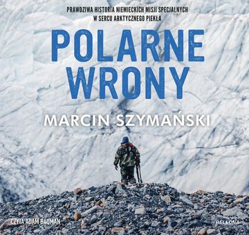 Polarne wrony audiobook, Marcin Szymański