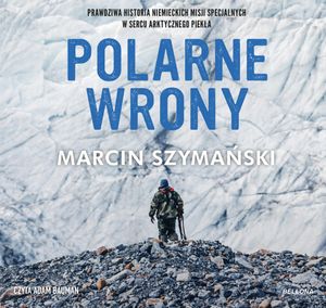 Polarne wrony, Marcin Szymański