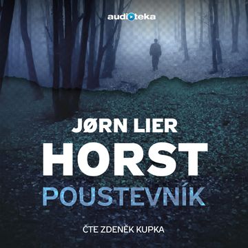 Poustevník, Jørn Lier Horst