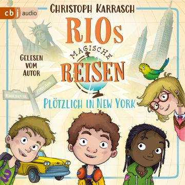 Rios magische Reisen – Plötzlich in New York audiobook, Christoph Karrasch