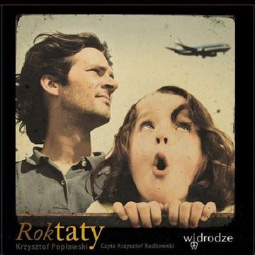 Rok taty audiobook, Krzysztof Popławski