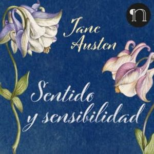 Sentido y Sensibilidad, Jane Austen