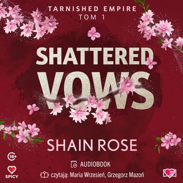 Shattered Vows. Tarnished Empire. Tom 1 audiobook, Shain Rose