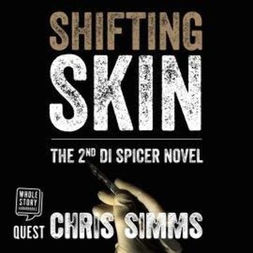 Shifting Skin audiobook, Chris Simms
