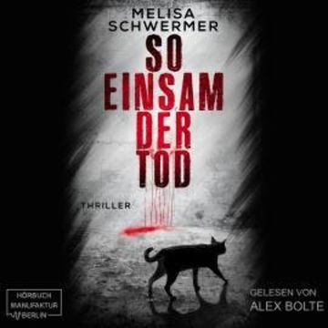 So einsam der Tod - Fabian Prior, Band 5 (ungekürzt) audiobook, Melisa Schwermer