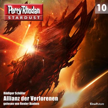 Allianz der Verlorenen (Perry Rhodan Stardust 10) audiobook, Rüdiger Schäfer