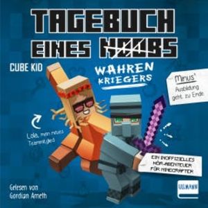 Tagebuch eines wahren Kriegers, Cube Kid