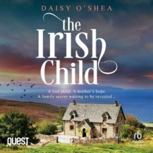 The Irish Child - Audiobook - Daisy O'Shea - W. F. Howes Ltd | Audioteka