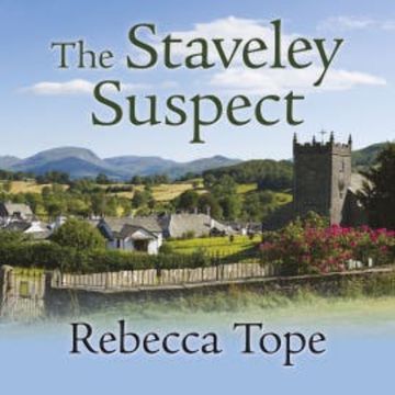 The Staveley Suspect audiobook, Rebecca Tope