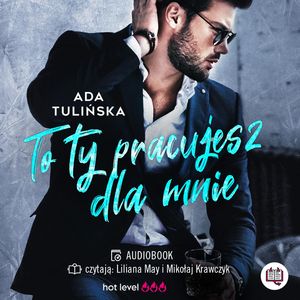 To ty pracujesz dla mnie, Ada Tulińska