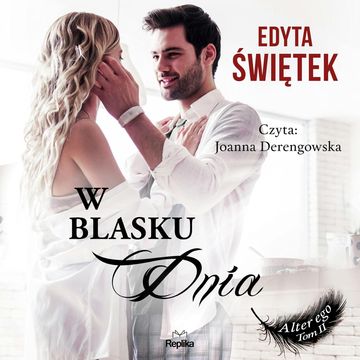 W blasku dnia, Edyta Świętek