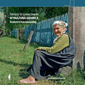 Wymazana granica, Tomasz Grzywaczewski