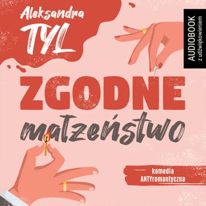 Zgodne małżeństwo, Aleksandra Tyl