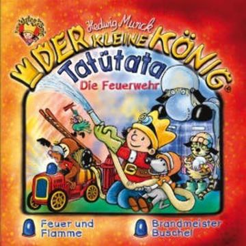 36: Tatütata - Die Feuerwehr audiobook, Hedwig Munck