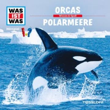 50: Orcas / Polarmeere audiobook, Dr. Manfred Baur