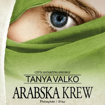 Arabska krew audiobook, Tanya Valko