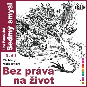 Bez práva na život, Ilka Pacovská