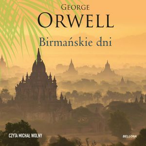 Birmańskie dni, George Orwell