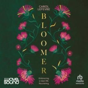Bloomer, Carol Lefevre