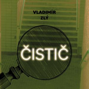 Čistič, Vladimír Zlý