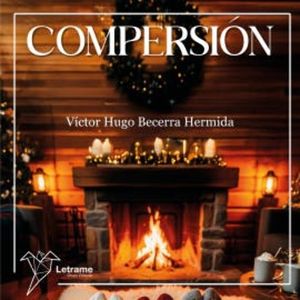 Compersión, Víctor Hugo Becerra Hermida