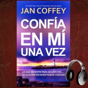 Confía en Mí una Vez, Jan Coffey