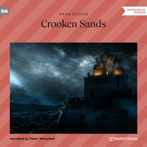 Crooken Sands, Bram Stoker