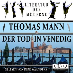 Der Tod in Venedig, Thomas Mann.